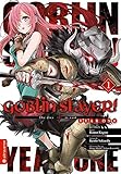 Goblin Slayer! Year One 01 by