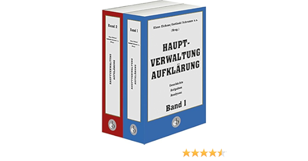 Hauptverwaltung Aufklarung Geschichte Aufgaben Analysen 2 Bande Amazon De Klaus Eichner Gotthold Schramm Bucher