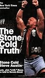 The Stone Cold Truth The Stone Cold Truth