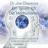 Ein neues Ich - Meditationen by