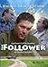 Follower [Edizione: Regno Unito] [Italia] [DVD]