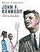 John F. Kennedy: Zeit zu handeln by
