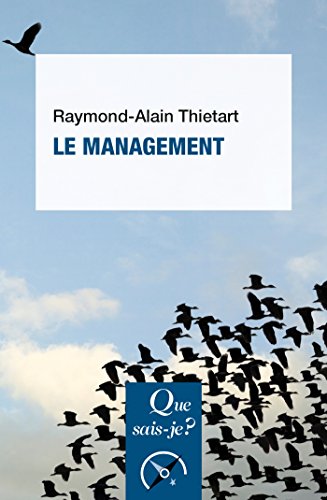 Le management: « Que sais-je ? » n° 1860
