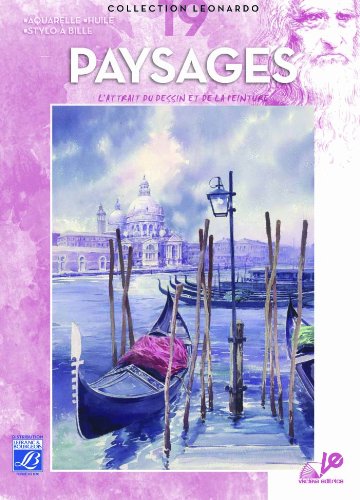 Télécharger Lefranc & Bourgeois Léonardo n°19 Album d'étude Paysage techniques variées livre En ligne