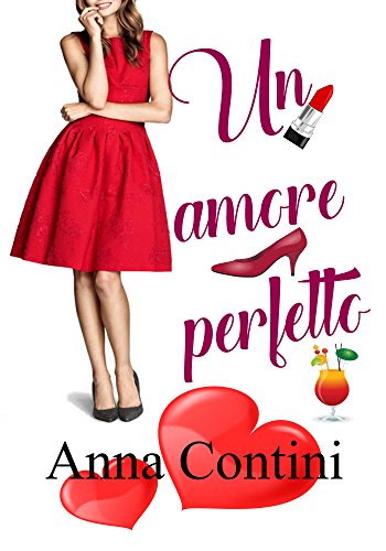 Anna Contini - Un amore perfetto (2018)