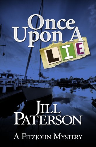 Once Upon a Lie (A Fitzjohn Mystery, Book 3) Once Upon a Lie (A Fitzjohn Mystery, Book 3)
