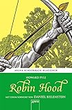 Robin Hood. Mit einem Vorwort von Daniel Bielenstein: Arena Kinderbuch-Klassiker by Howard Pyle