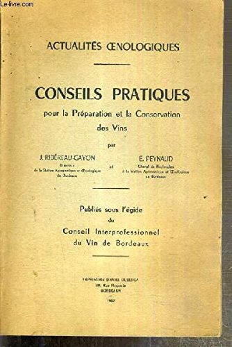 Download ACTUALITES OENOLOGIQUES- CONSEILS PRATIQUES POUR LA PREPARATION ET LA CONSERVATION DES VINS- PUBLIES SOUS L EGIDE DU CONSEIL INTERPROFESSIONNEL DU VIN DE BORDEAUX Download ACTUALITES OENOLOGIQUES- CONSEILS PRATIQUES POUR LA PREPARATION ET LA CONSERVATION DES VINS- PUBLIES SOUS L EGIDE DU CONSEIL INTERPROFESSIONNEL DU VIN DE BORDEAUX