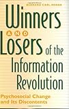Image de Winners and Losers of the Information Revolution: Psychosocial Change and Its Discontents: Psychological Change and Its Discontents