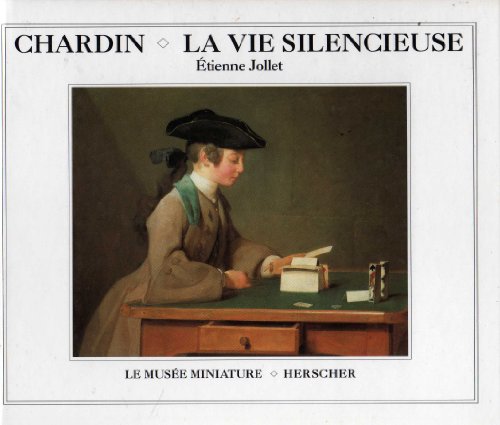 Chardin : la vie silencieuse