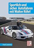 Image de Sportlich und sicher Autofahren mit Walter Röhrl