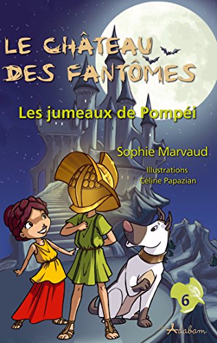 Download Les jumeaux de Pompéi: Le château des fantômes Download Les jumeaux de Pompéi: Le château des fantômes