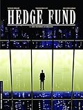 Hedge Fund - tome 1 - Des Hommes d'argent