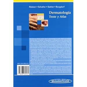 Dermatología: Texto y Atlas