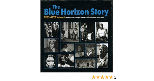The Blue Horizon Story 1965 1970 Vol 1 Multi Artistes Multi Artistes Amazon Fr Musique