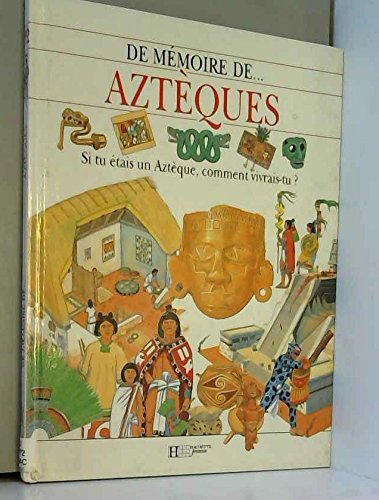couverture de : Azt&egrave;ques
