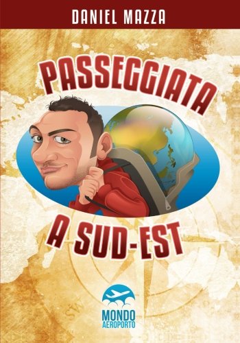 Passeggiata a Sud-Est