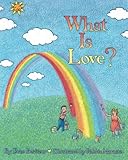 What is Love? by 