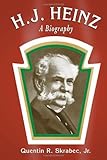 Image de H.J. Heinz: A Biography