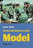 Image de Generalfeldmarschall Model: Biographie