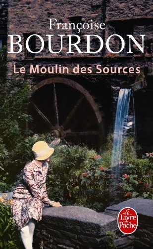 Le moulin des sources