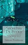 Image de Secretos De Buceo: La Guia del Conocedor para Transformarte en un Mejor Buzo