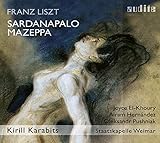 Liszt: Sardanapalo - Mazeppa - Staatskapelle Weimar