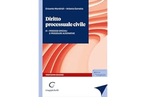 Diritto processuale civile. Processi speciali e procedure alternative (Vol. 3)