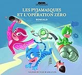 Image de Les Pyjamasques et l'opération zéro
