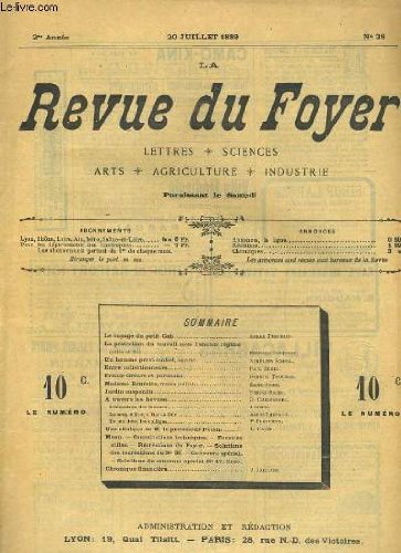 LA REVUE DU FOYER. LETTRES, SCIENCES, ARTS, AGRICULTURE, INDUSTRIE. 2e annee N° 38. LA PROTECTION DU TRAVAIL SOUS L'ANCIEN REGIME, FRANCS-TIREURS ET PARTISANS... en ligne LA REVUE DU FOYER. LETTRES, SCIENCES, ARTS, AGRICULTURE, INDUSTRIE. 2e annee N° 38. LA PROTECTION DU TRAVAIL SOUS L'ANCIEN REGIME, FRANCS-TIREURS ET PARTISANS... en ligne