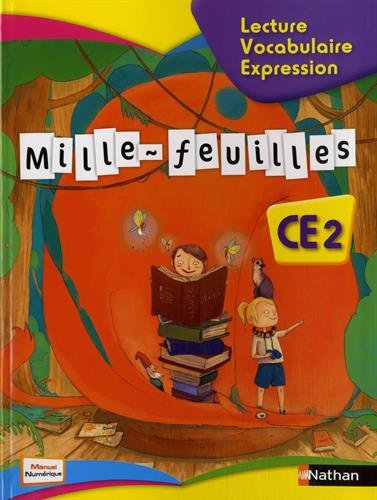 Télécharger Mille-feuilles CE2 Lecture - Vocabulaire - Expression PDF Livre En Ligne Télécharger Mille-feuilles CE2 Lecture - Vocabulaire - Expression PDF Livre En Ligne