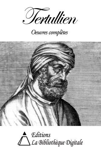 Book's Cover of Tertullien  Oeuvres Complètes
