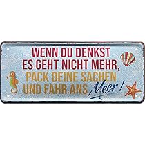 Lustiges Blechschild "Wenn Du Denkst Es Geht..." - 28x12cm Deko Mit Ostsee-Spruch