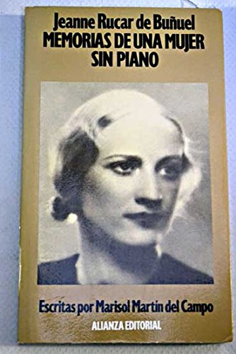 Memorias de una mujer sin piano/ Memories of a Women without Piano: Escrito Por Mari Sol Martin Del Campo livre