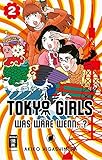 Tokyo Girls 02: Was wäre wenn...? by 