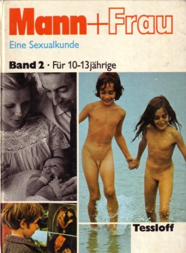 Preisvergleich Produktbild Mann + Frau. Eine Sexualkunde für 10 bis 13jährige