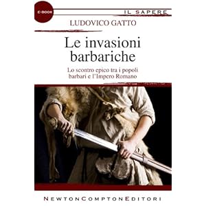 Le invasioni barbariche (eNewton Il Sapere)