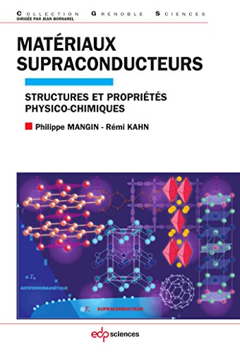 Matériaux supraconducteurs (Grenoble Sciences) gratuit Matériaux supraconducteurs (Grenoble Sciences) gratuit