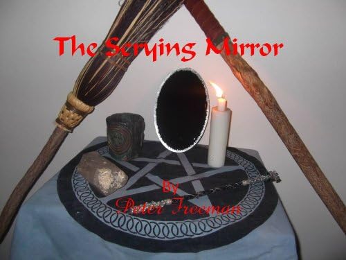 The Scrying Mirror (The tools of Magic Book 1)