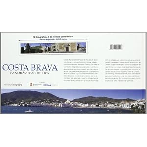 Costa Brava: Panorámicas de hoy