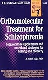 Image de Orthomolecular Treatment for Schizophrenia (Good Health Guides)