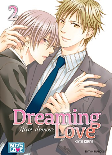 Dreaming Love - Rêves D'amour — Tome 2