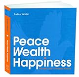 Image de Peace Wealth Happiness (English Edition)