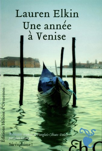 couverture de : UNE ANN&Eacute;E &Agrave; VENISE