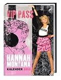 Hannah Montana Schüleragenda A6 2011: 17-Monats-Kalendarium mit wattiertem Umschlag, Schminkspiegel, Schulferien, Stundenplänen, Notenübersicht by