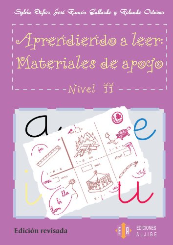 Aprendiendo A Leer Materiales De Apoyo Nivel Ii (CUADERNOS REFUERZO APOYO)