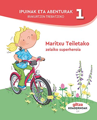 IPUINAK ETA ABENTURAK IRAKURTZEN TREBATZEKO 1