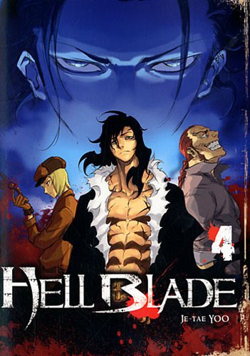 Hell Blade — Tome 4