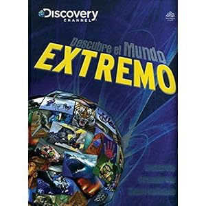 Descubre el mundo extremo / Discover the Extreme World