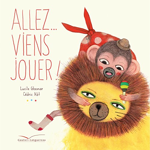 couverture de : Allez viens jouer !